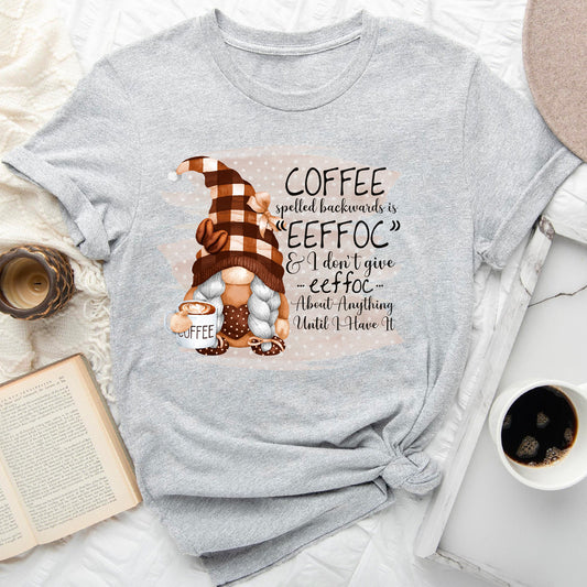 Coffee Spelled Backwards Gnome T-Shirt