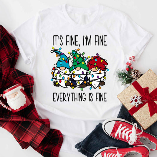 It's Fine We're Fine Everything Is Fine Christmas Gnome T-Shirt